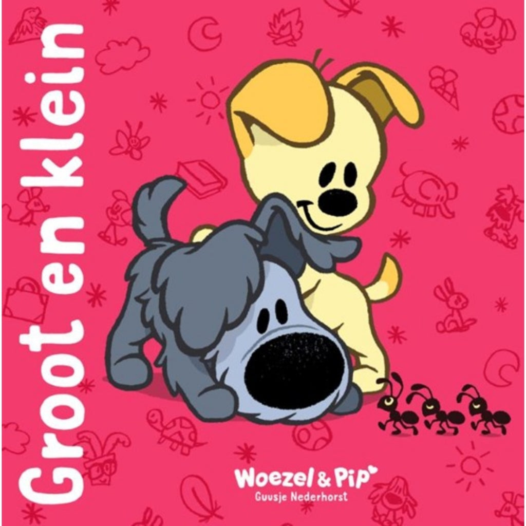 Woezel En Pip Boek Groot En Klein